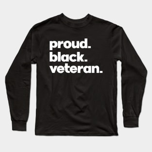 Proud Black Veteran Long Sleeve T-Shirt